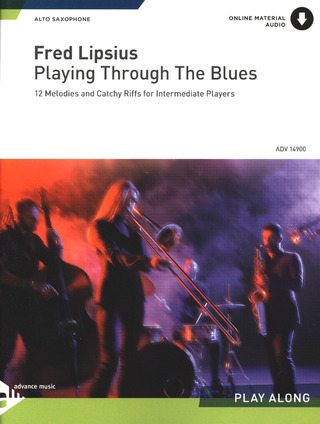 Fred Lipsius - Playing Through The Blues