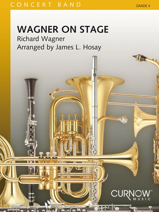Richard Wagner - Wagner on Stage