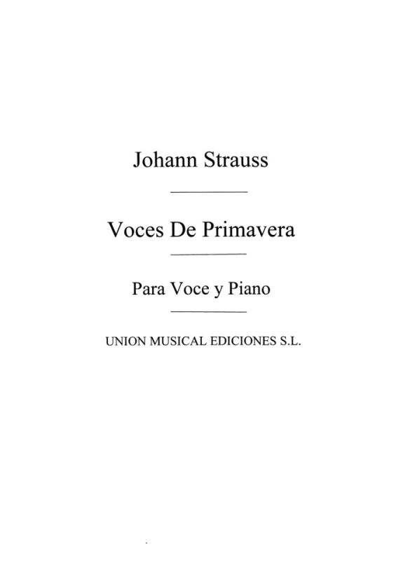 Johann Strauß (Sohn) - Voces De Primavera Vals