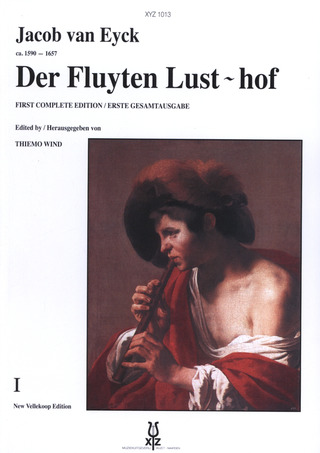 Jacob van Eyck - Der Fluyten Lust-hof - I