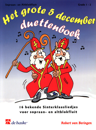 Robert van Beringen - Het grote 5 december Duettenboek