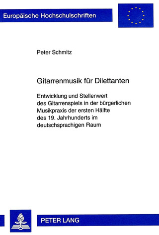 Peter Schmitz - Gitarrenmusik für Dilettanten