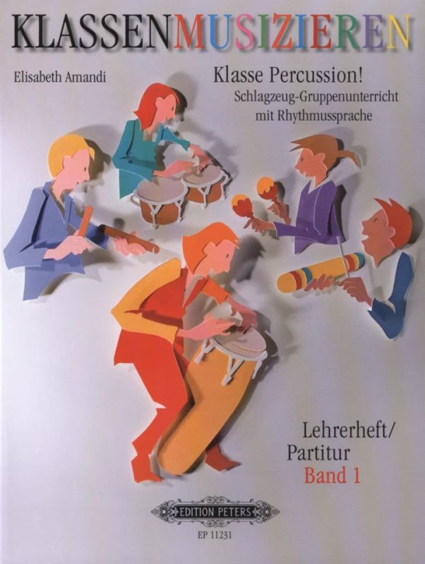 Amandi, Elisabeth - Klasse Percussion! - Band 1