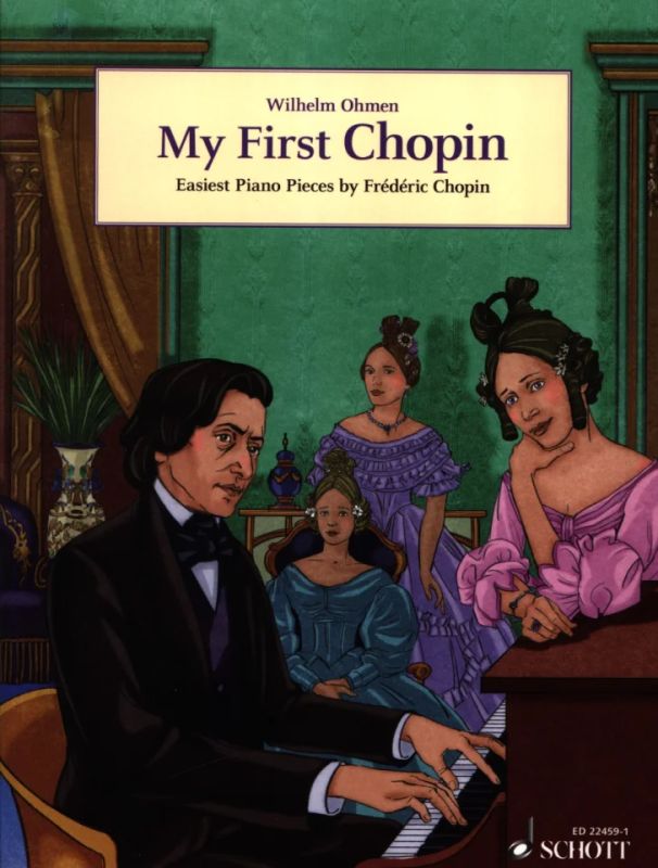 Frédéric Chopin - My First Chopin