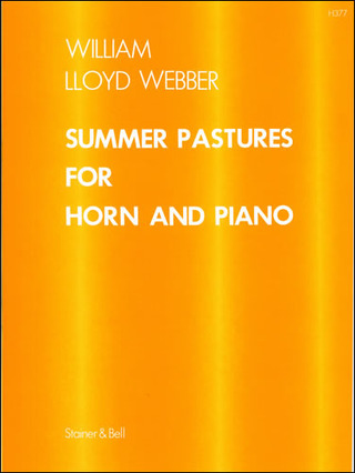 William Lloyd Webber - Summer Pastures
