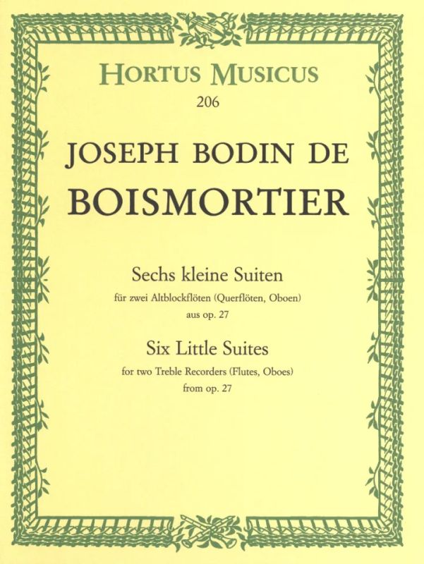 Joseph Bodin de Boismortier - Sechs kleine Suiten aus op. 27