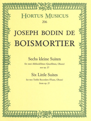 Joseph Bodin de Boismortier - Six Little Suites from op. 27