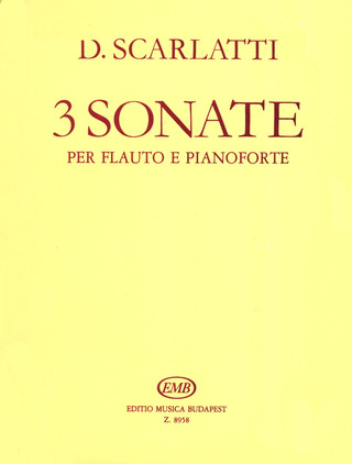Domenico Scarlatti - Three Sonatas