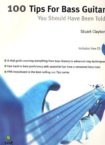 Stuart Clayton - 100 Tips for Bass Guitar you should have been told