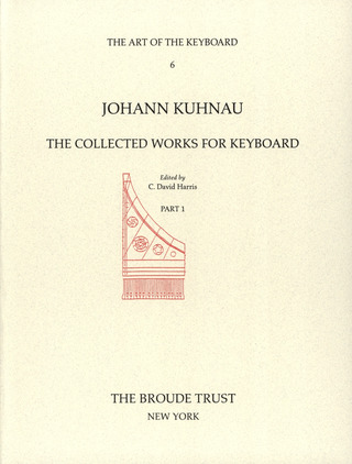 Johann Kuhnau - The Collected Works Of Keyboard