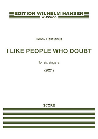Henrik Hellstenius - I Like People Who Doubt