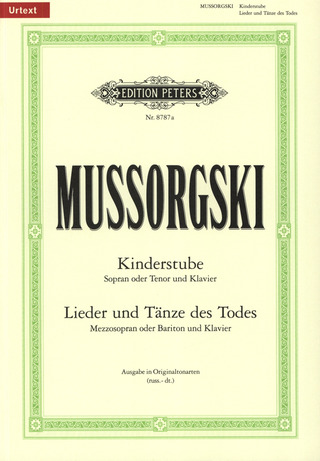 Modest Mussorgski: Kinderstube und Lieder und Tänze des Todes