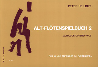 Peter Heilbut - Alt-Flötenspielbuch