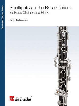Jan Hadermann - Spotlights on the Bass Clarinet