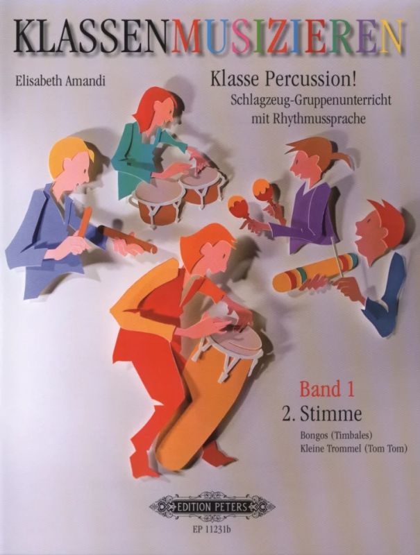 Amandi, Elisabeth - Klasse Percussion! - Band 1