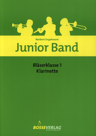 Norbert Engelmann: Junior Band – Bläserklasse 1