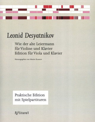 Leonid Desjatnikov: Wie Der Alte Leiermann