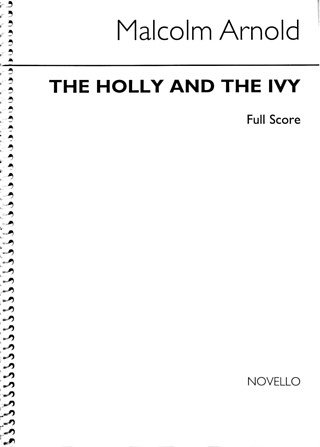 Malcolm Arnold - The Holly And The Ivy- Concert Suite