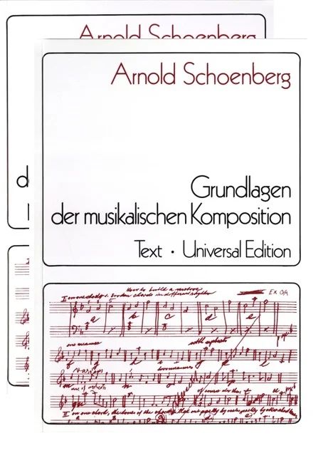 Arnold Schönberg - Die Grundlagen der musikalischen Komposition