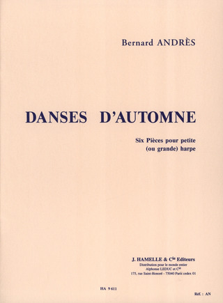 Bernard Andrès - Danses d'automne