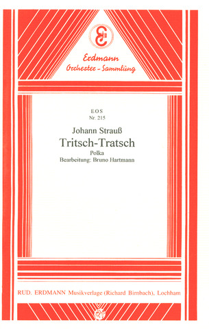 Johann Strauß (Sohn) - Tritsch Tratsch Polka Op.214