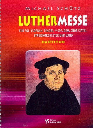 Michael Schütz: Luthermesse