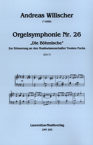 Andreas Willscher - Orgelsymphonie Nr. 26 „Die Böhmische“