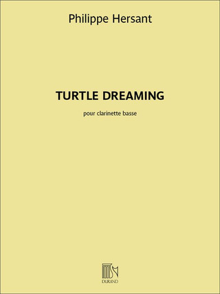 Philippe Hersant - Turtle Dreaming