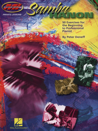 Peter Deneff - Peter Deneff: Samba Hanon - 50 Exercises For The Beginning To Professional Pianist