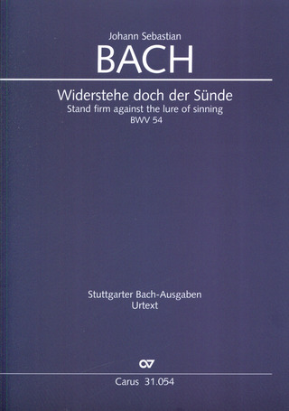 Johann Sebastian Bach et al.: Stand firm against the lure of sinning