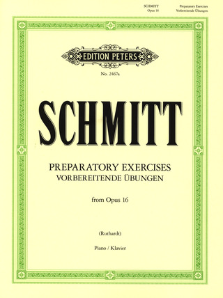 Aloys Schmitt: Preparatory Exercises