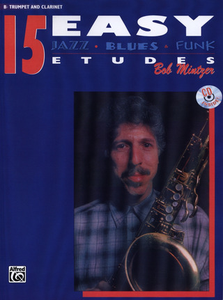 Bob Mintzer - 15 Easy Jazz Blues + Funk Etudes