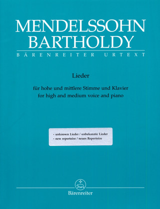Felix Mendelssohn Bartholdy - Lieder für hohe und mittlere Stimme und Klavier
