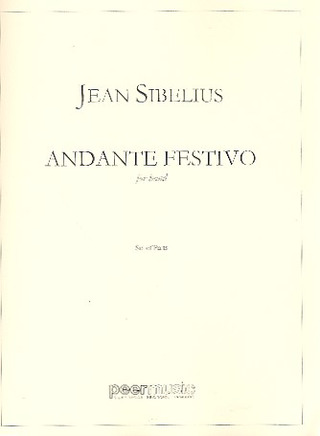 Jean Sibelius: Andante Festivo