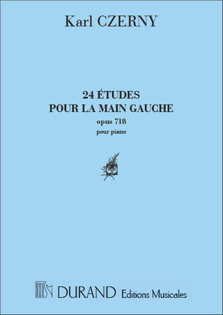 Carl Czerny - 24 Etudes Pour La Main Gauche Opus 718 - Pour