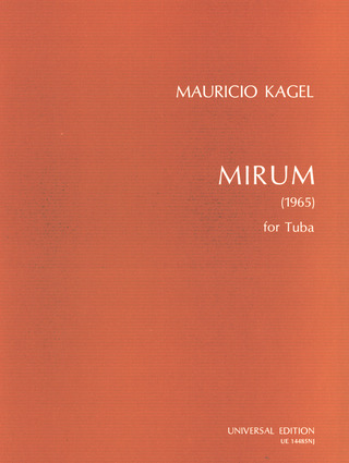 Mauricio Kagel - Mirum