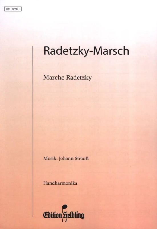 Johann Strauß (Vater) - Radetzky Marsch Op 228