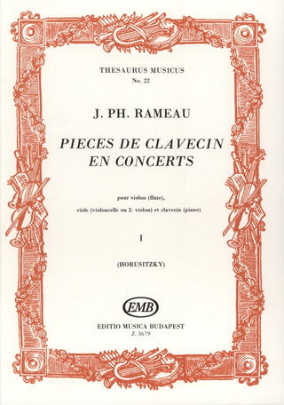 Jean-Philippe Rameau - Pièces de clavecin en concerts 1