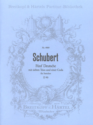 Franz Schubert - 5 Deutsche mit 7 Trios D 90