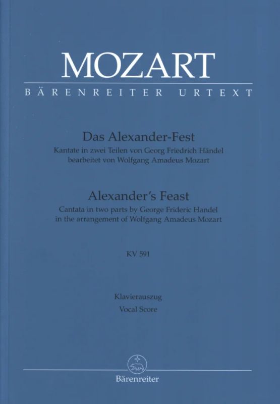 Georg Friedrich Händel - Das Alexander-Fest KV 591