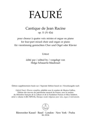 Gabriel Fauré - Cantique de Jean Racine op. 11 N 42a