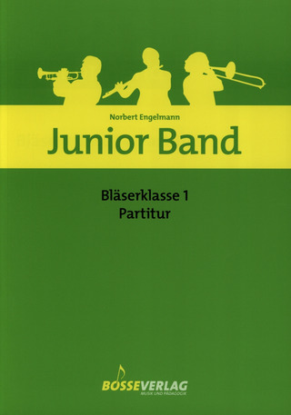 Norbert Engelmann: Junior Band – Bläserklasse 1