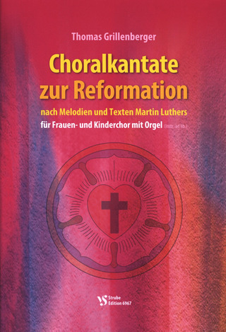 Thomas Grillenberger - Choralkantate zur Reformation