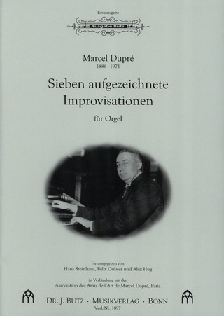 Marcel Dupré: 7 Aufgezeichnete Improvisationen