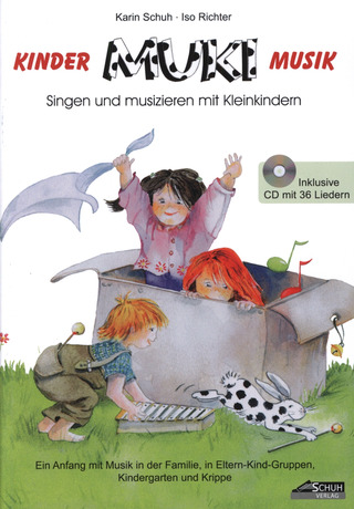 Schuh Karin + Richter Iso - Kinder Muki Musik