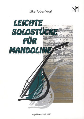 Elke Tober-Vogt - Leichte Solostücke für Mandoline