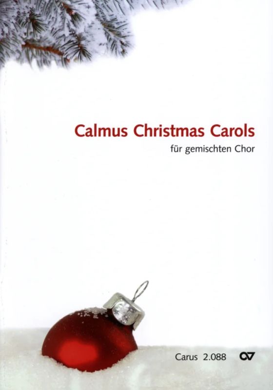 Calmus Christmas Carols (Chorbuch)