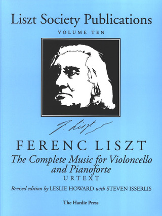 Franz Liszt - Complete Music For Violoncello + Pianoforte