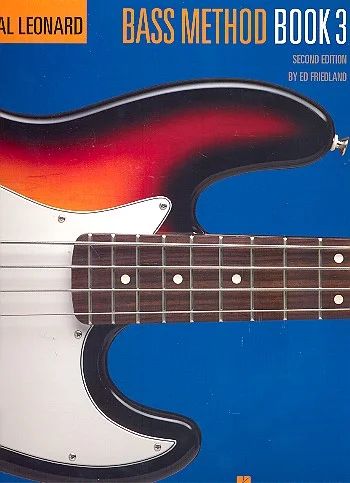 Ed Friedland - Hal Leonard Bass Method 3