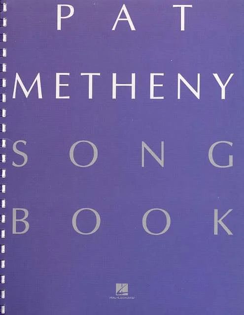 Pat Metheny - Songbook